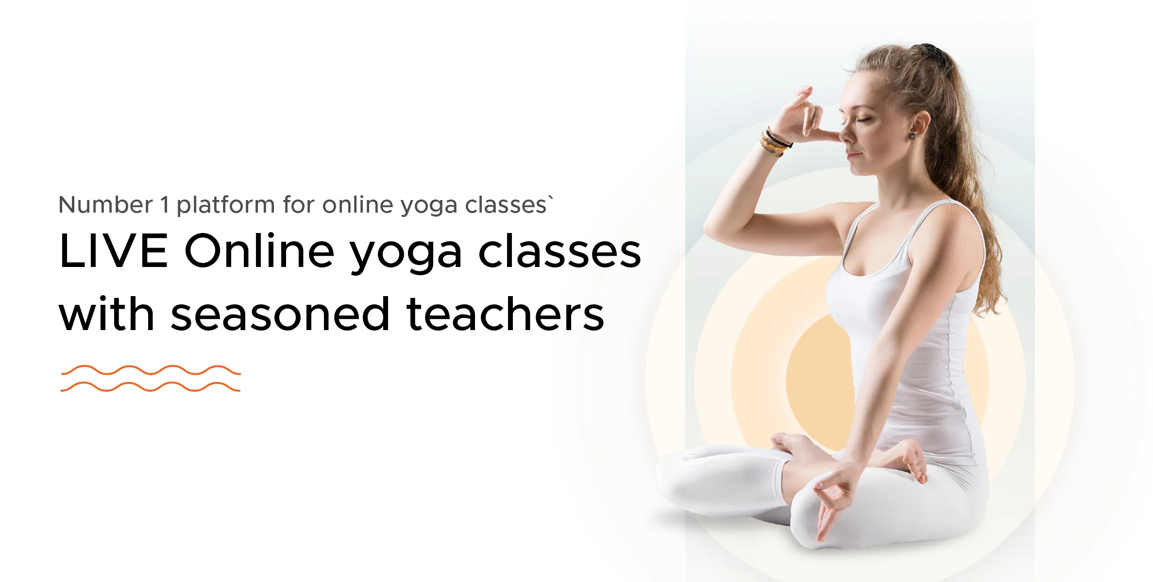 Live Online Yoga Classes With Seasoned Teachers